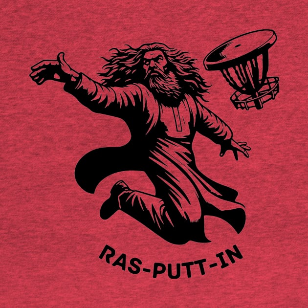 Rasputtin's Unstoppable Disc Golf Adventure - Comical Tee by HumorbyBrian